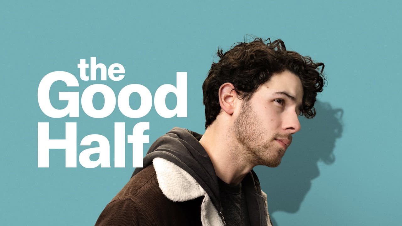The Good Half still 2