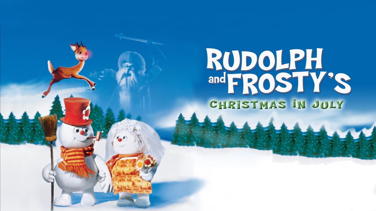 Rudolph and Frosty's Christmas in July still 4