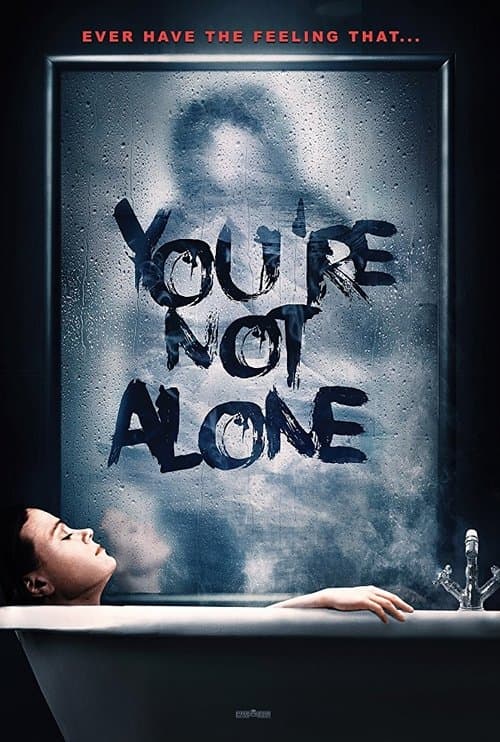 You're Not Alone still 7