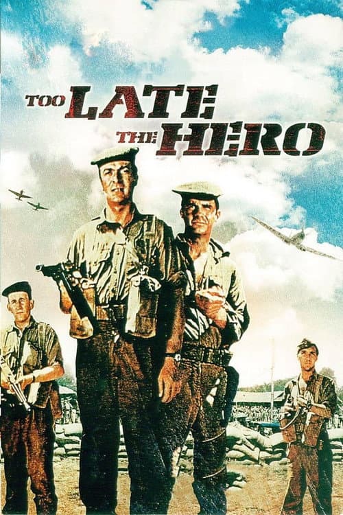 Too Late the Hero still 8