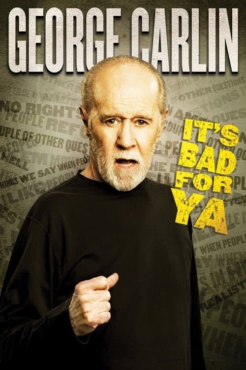 George Carlin: It's Bad for Ya! still 8
