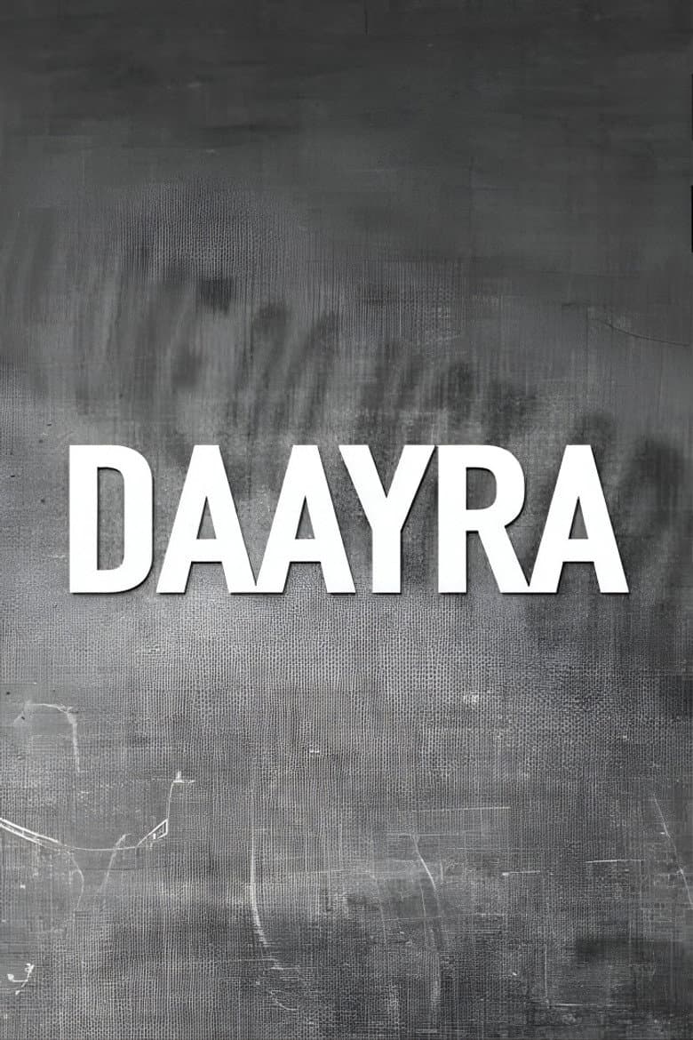 Daayra Movie Preview: Plot, Cast & Release Info