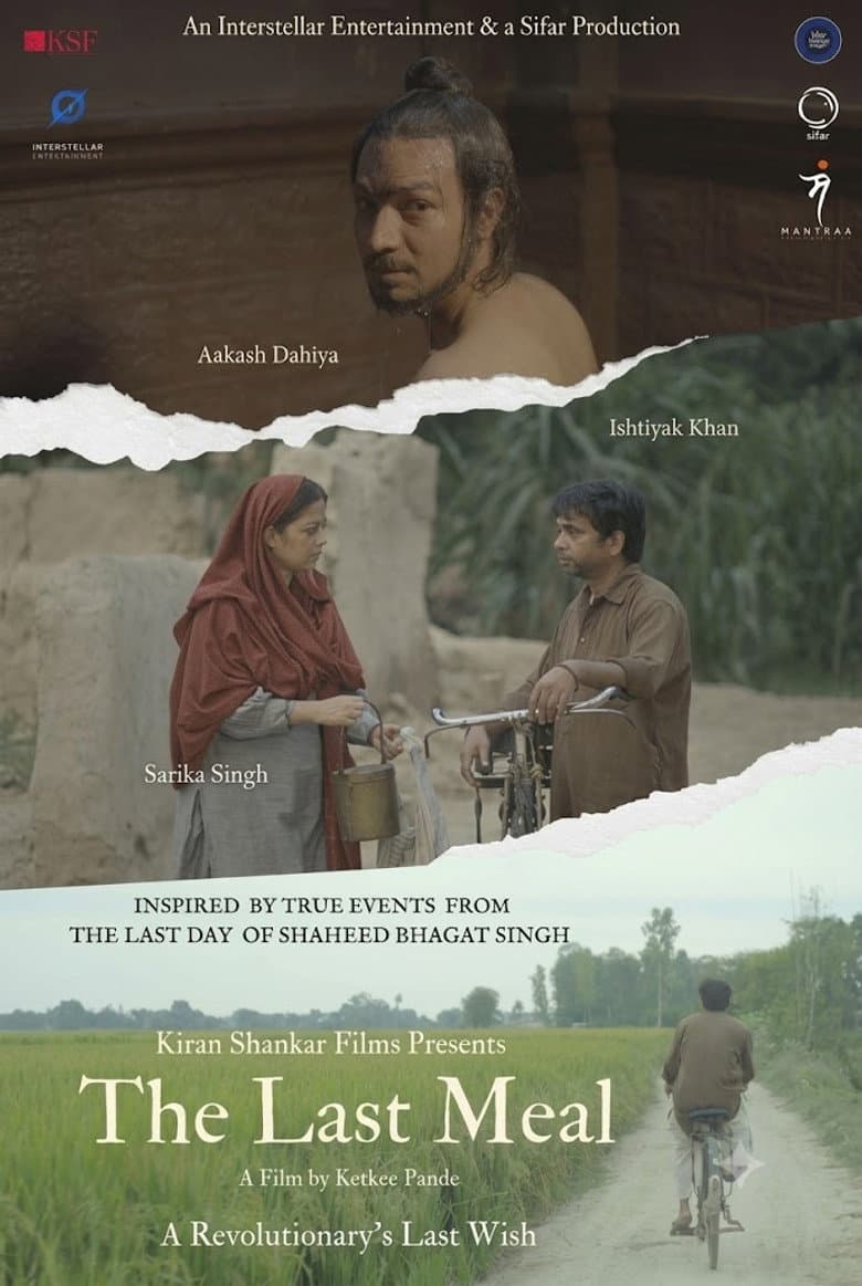 The Last Meal: Bhagat Singh's Final Request on Film