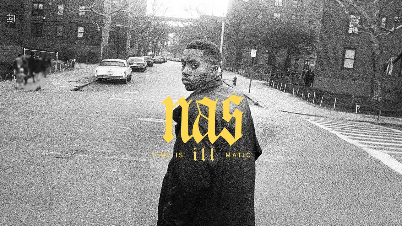 Nas: Time Is Illmatic still 1