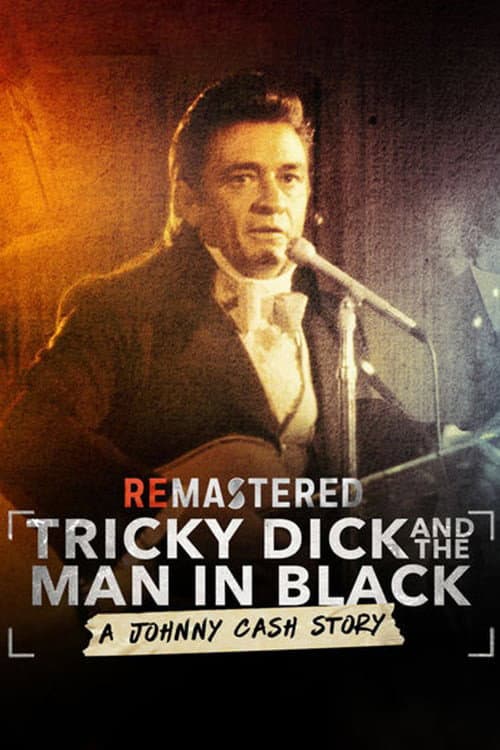 ReMastered: Tricky Dick & The Man in Black still 2