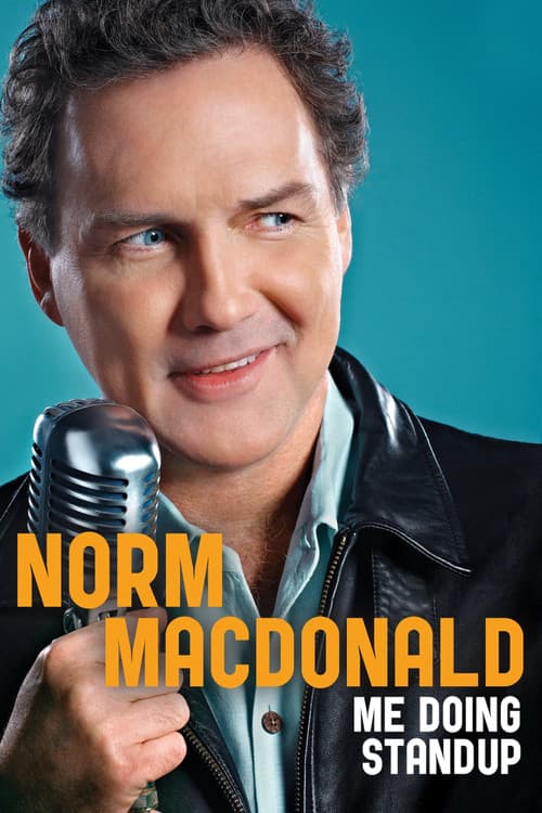 Norm Macdonald: Me Doing Standup still 3